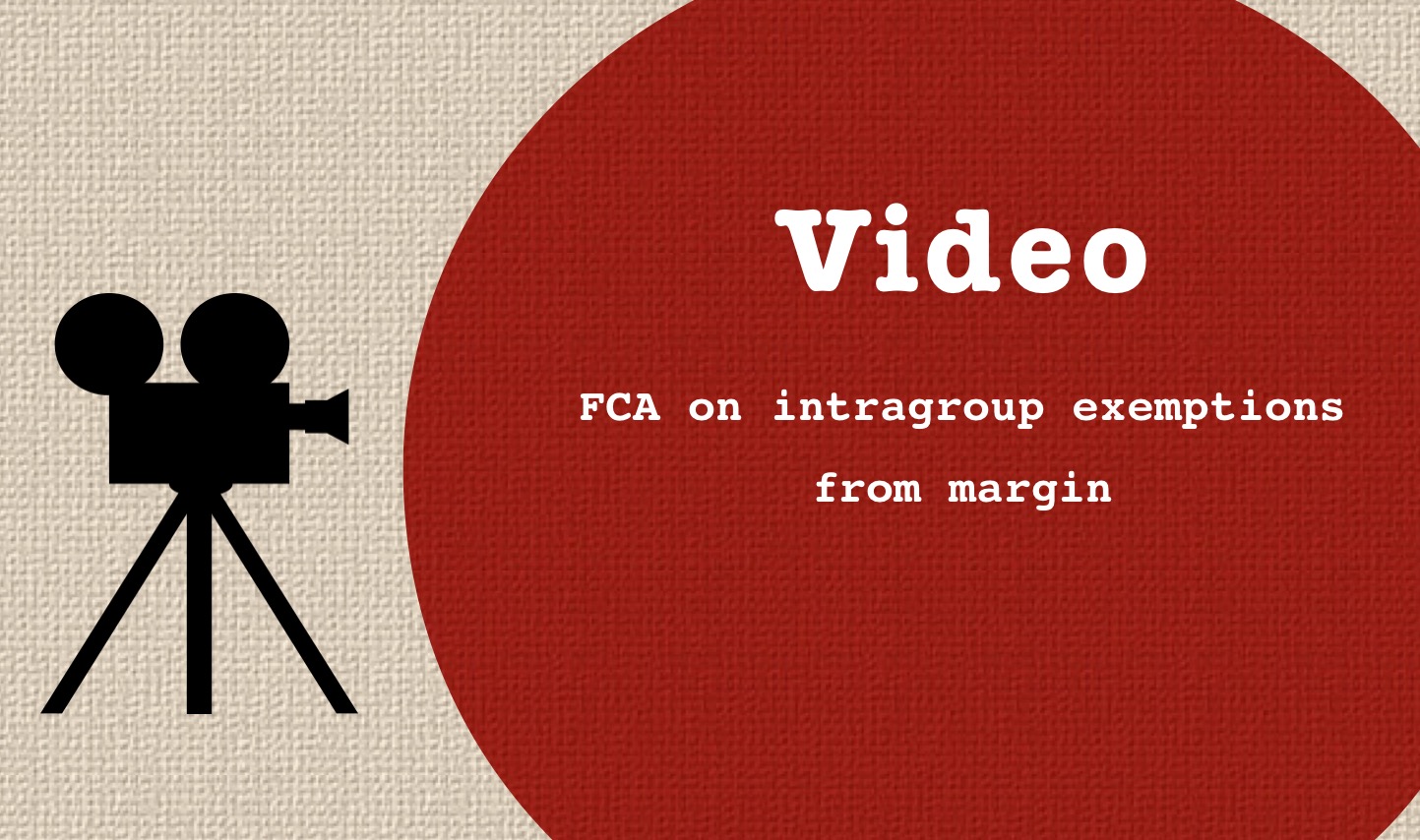 intragroup exemption margin fca video