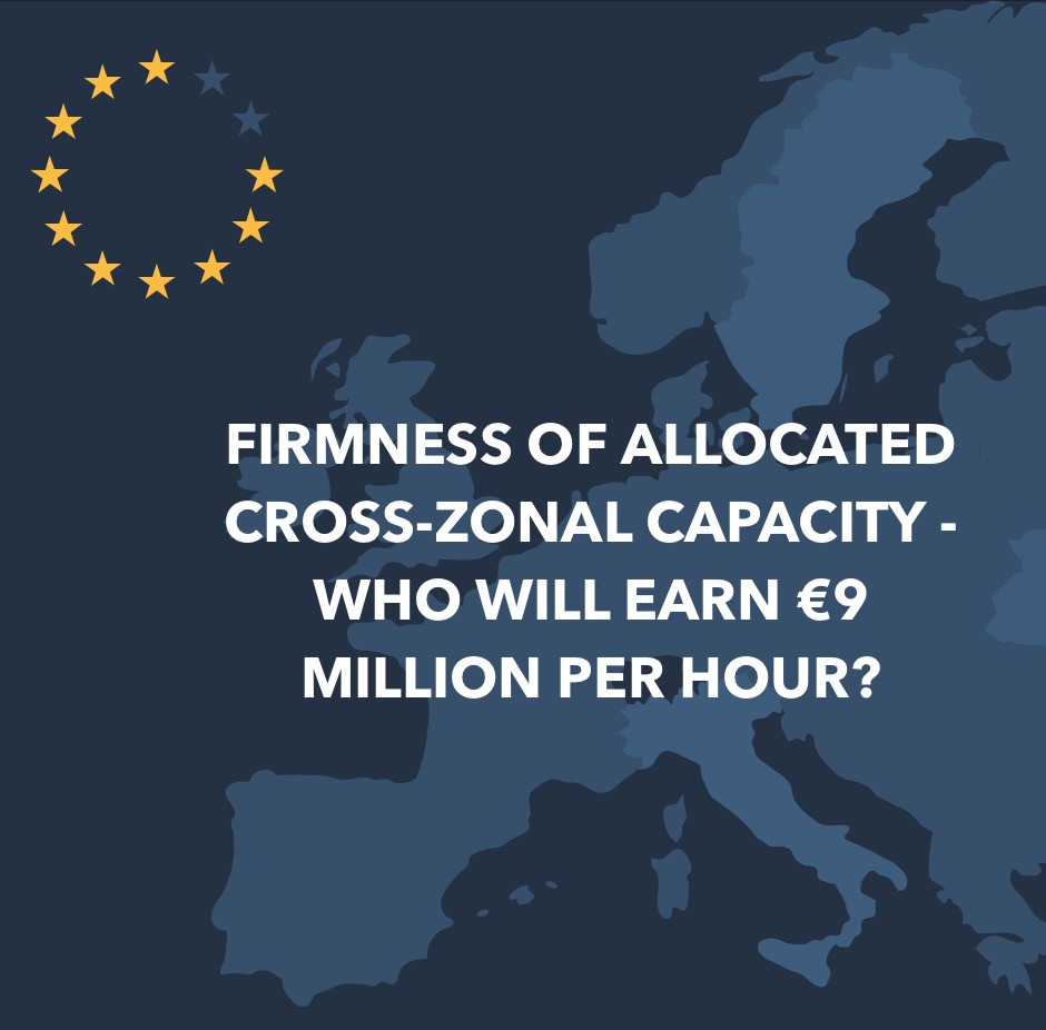 Firmness of allocated cross-zonal capacity - who will earn 9 million per hour